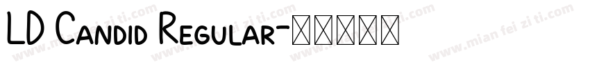 LD Candid Regular字体转换